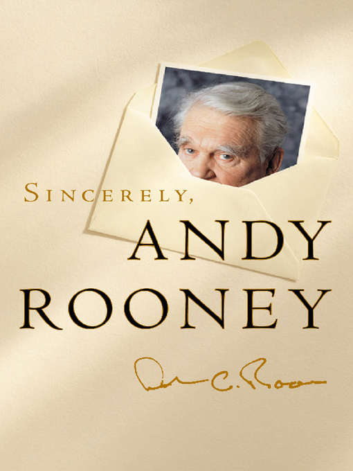 Title details for Sincerely, Andy Rooney by Andy Rooney - Available